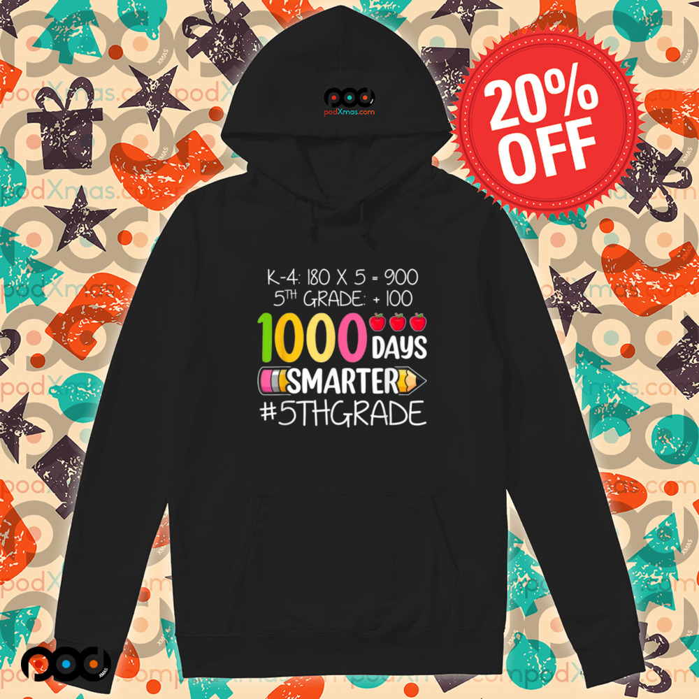 1000 Days Smarter Fifth 5th Grade Teacher Student School Shirt