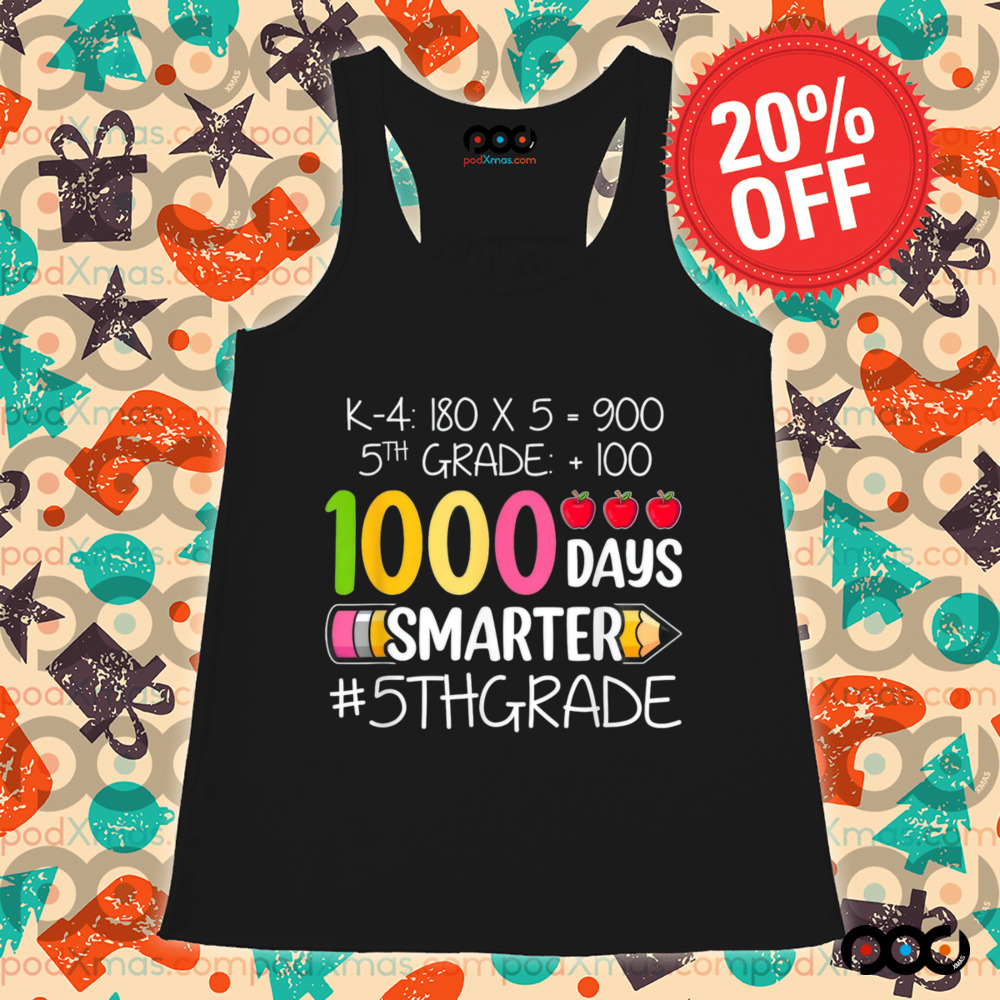 1000 Days Smarter Fifth 5th Grade Teacher Student School Shirt