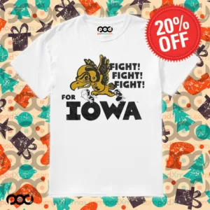 Fight Fight Fight For Iowa Hawkeyes Shirt