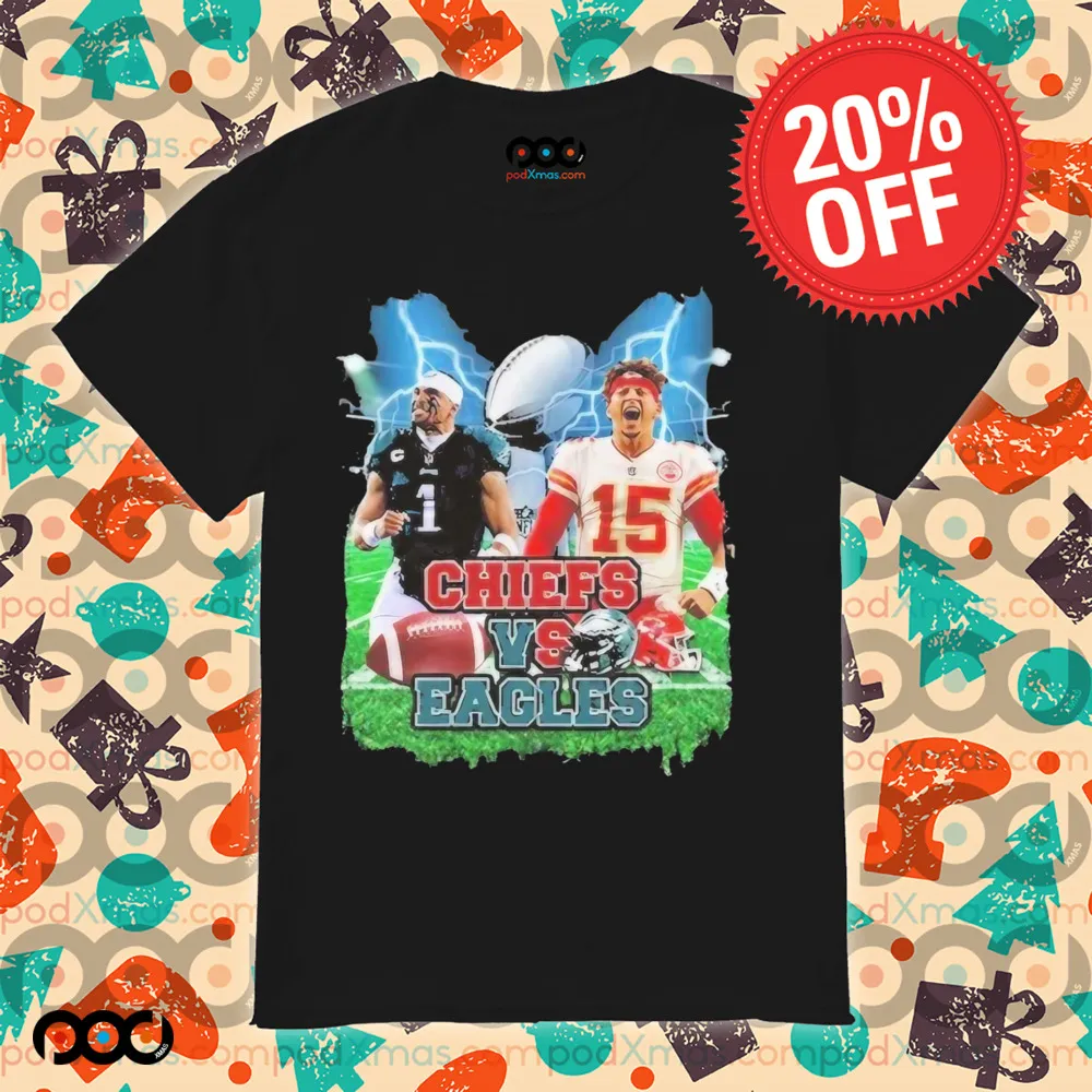 2025 Super Bowl Chiefs Vs Eagles Shirt