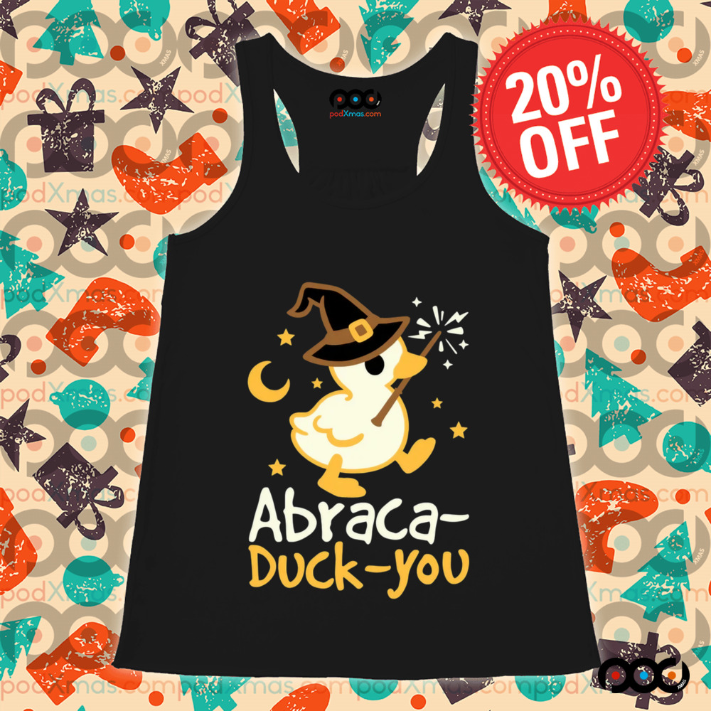 Abraca-duck-you shirt