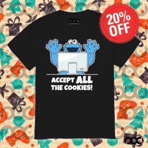 Accept all the cookies shirt