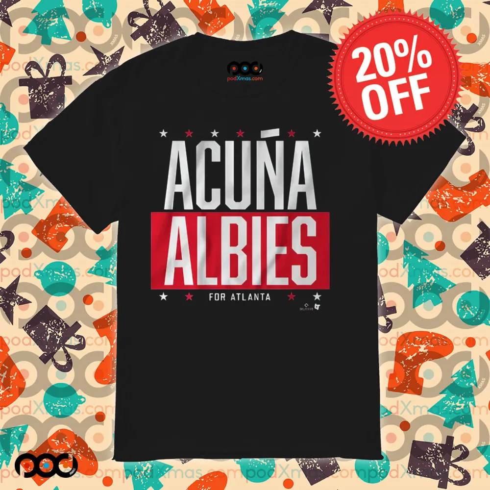 Acuña-Albies For Atlanta Braves T-shirts