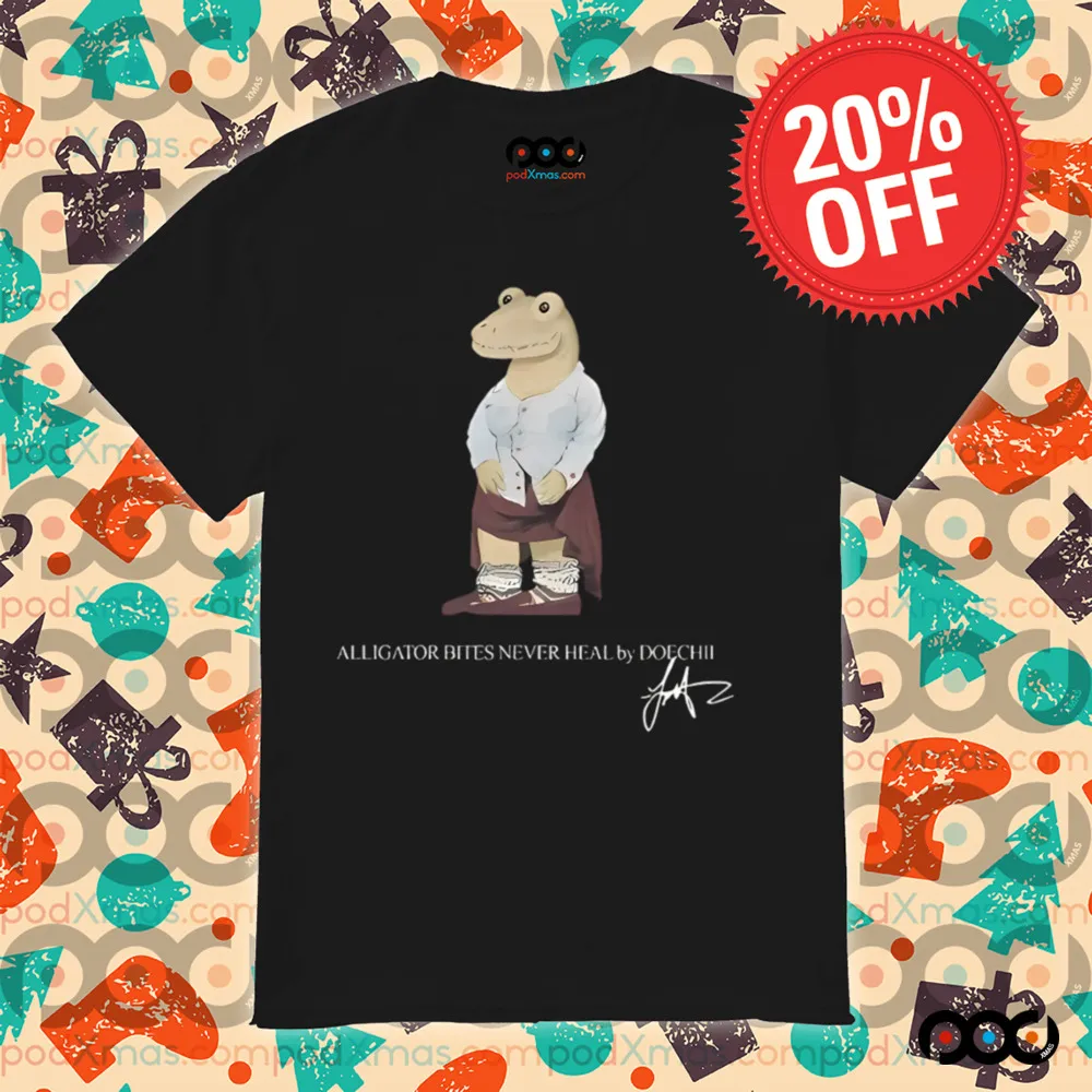 Alligator Bites Never Heal By Doechii Shirt