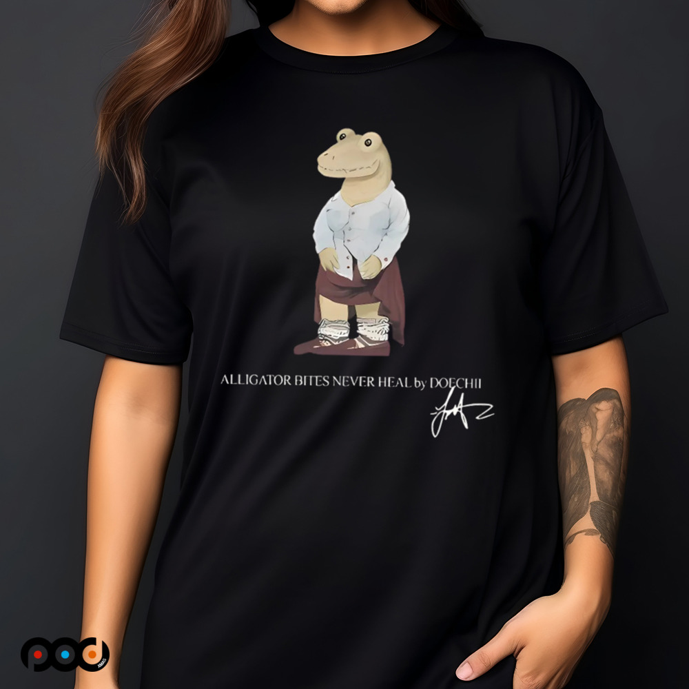 Alligator Bites Never Heal By Doechii Shirt
