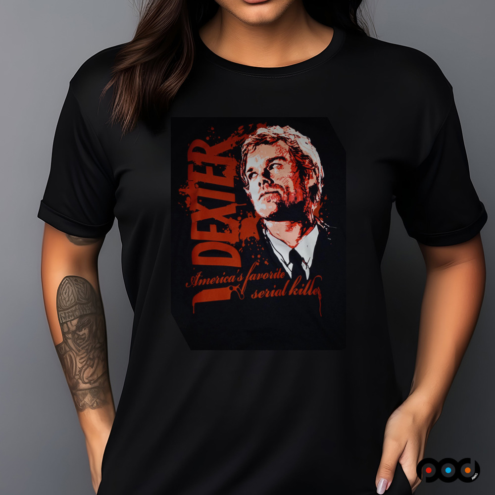 America's Favorite Serial Killer DEXTER 2025 SHIRT