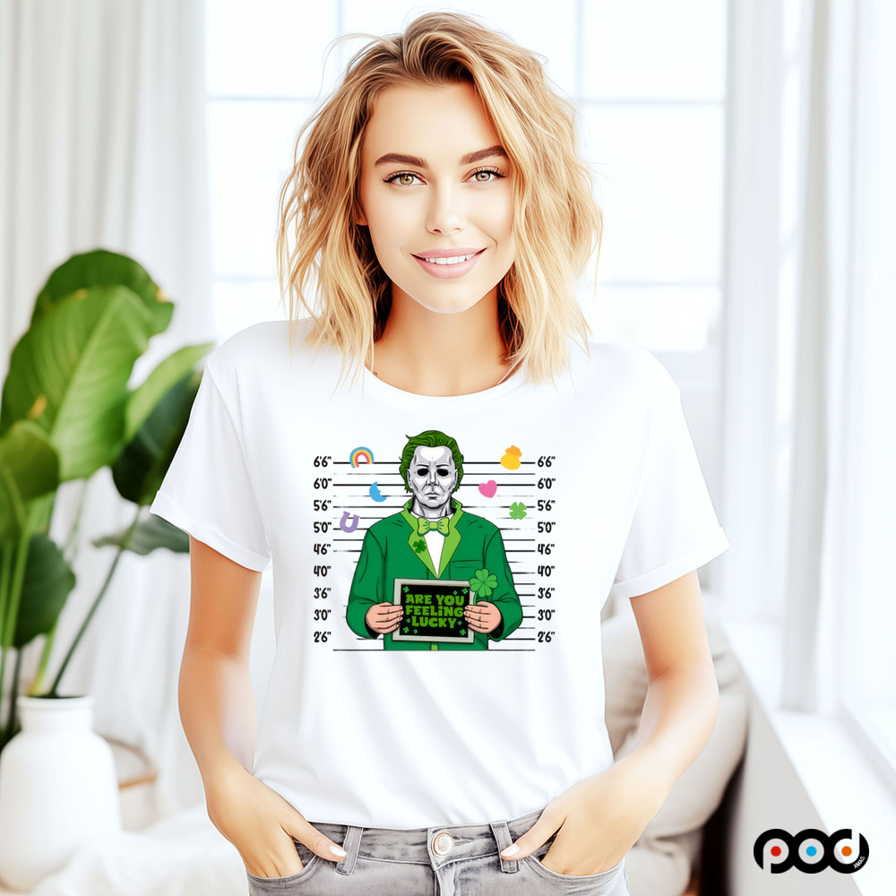 Are you feeling lucky Michael Myers St. Patty's St.Patrick's Day Shirt