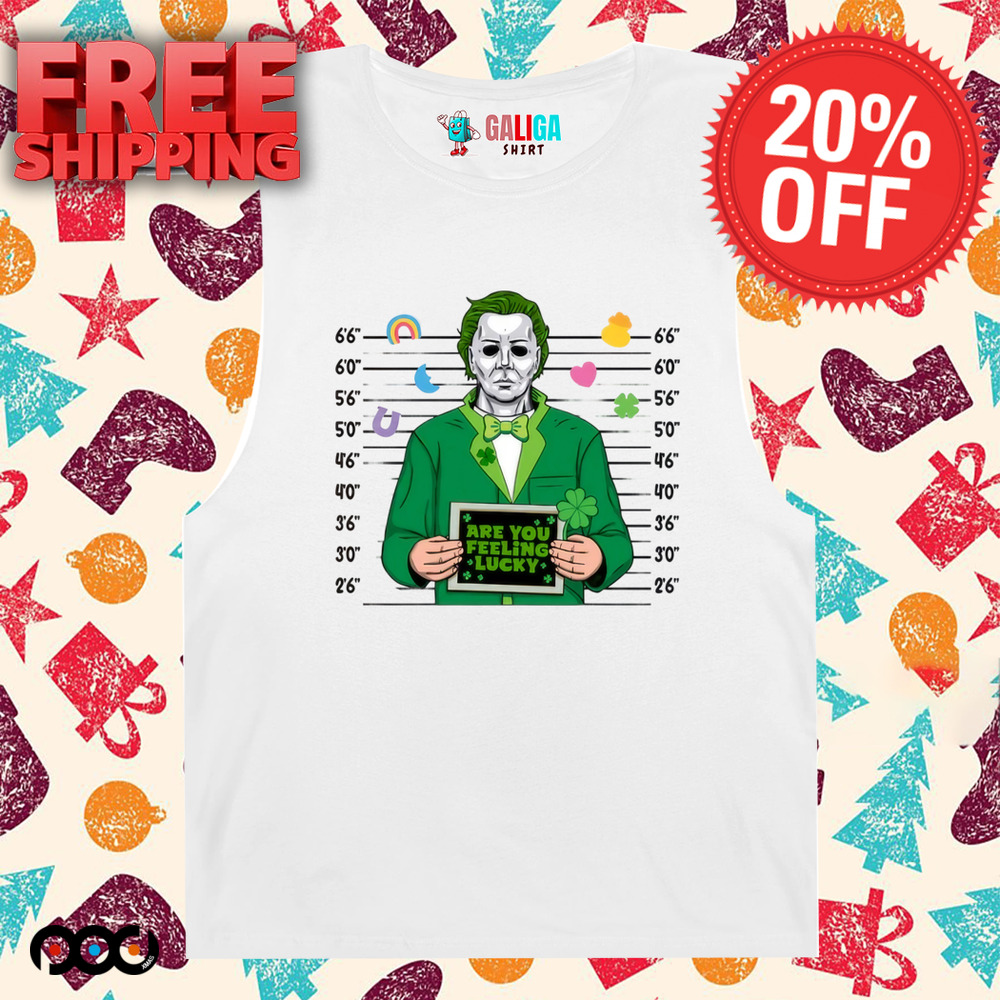 Are you feeling lucky Michael Myers St. Patty's St.Patrick's Day Shirt