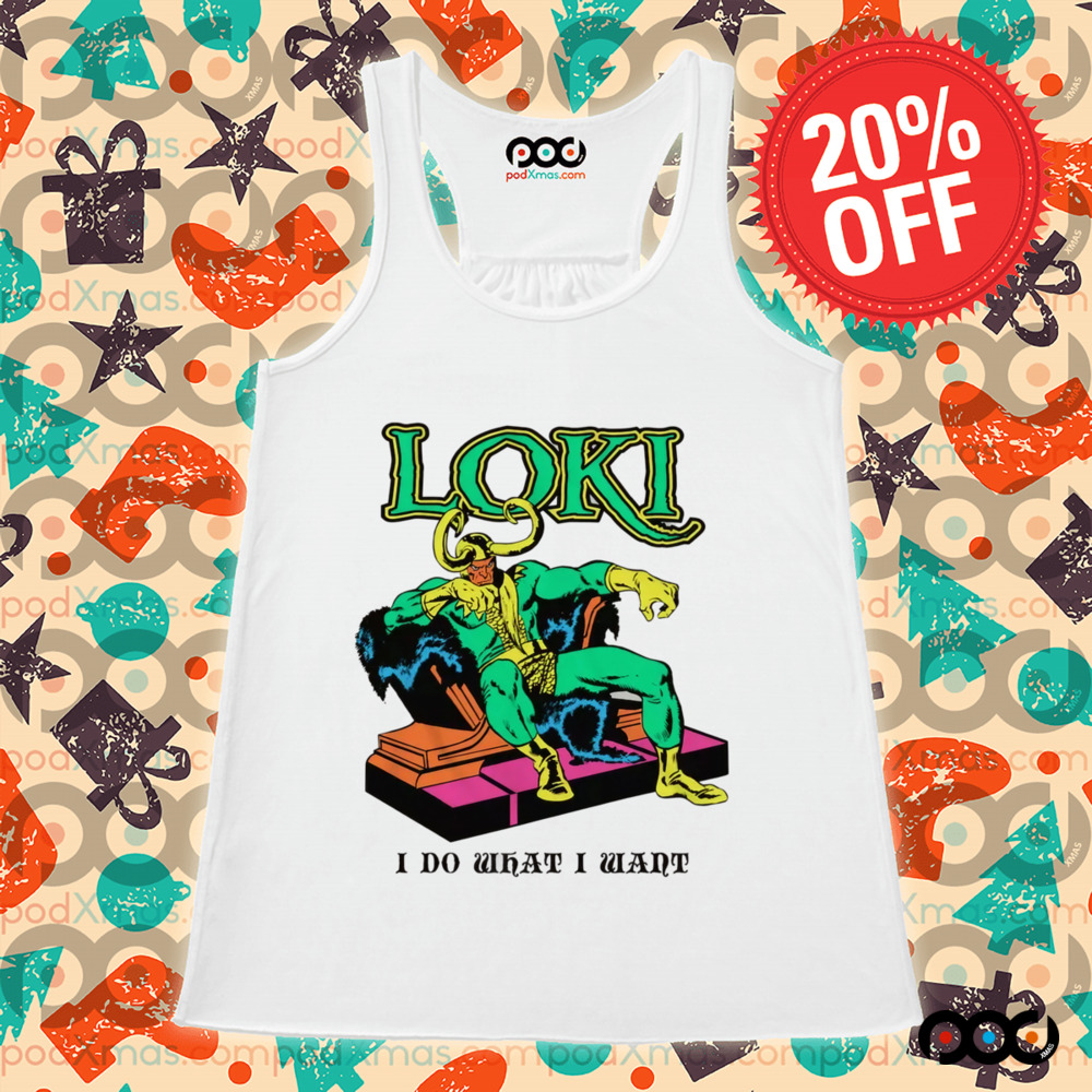 Loki Marvel The Avengers I Do What I Want Shirt