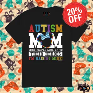 Autism Mom Some People Look Up Their Heroes I'm Raising Mine Shirt