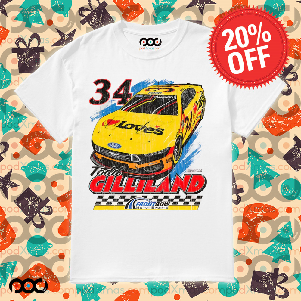 Todd Gilliland Front Row Love’s Car shirt