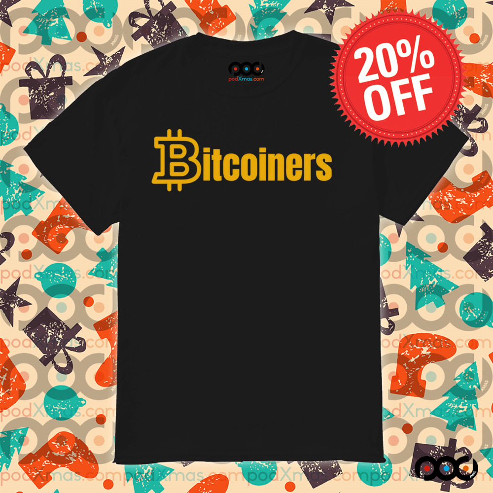 Bitcoiners shirt