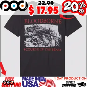 Bloodborne Scourge Of The Beast Shirt