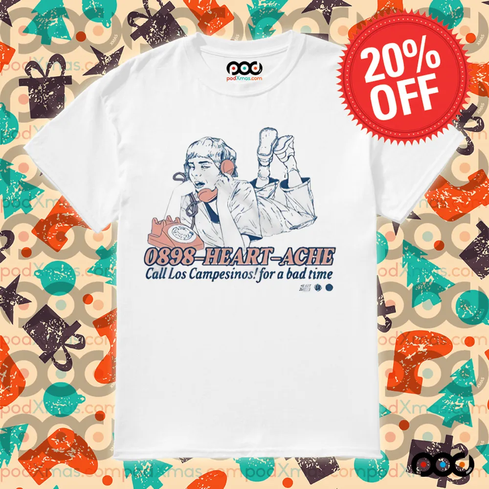 Call Los Campesinos 0898 heart ache Call Los Campesinos For A Bad Time shirt