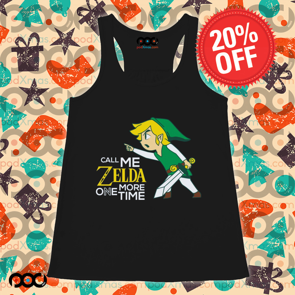 Call Me Zelda One More Time Shirt