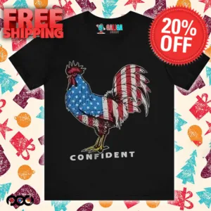Confident Flag Rooster Chicken Shirt