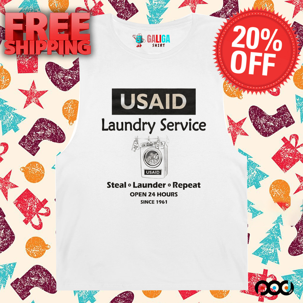 D.O.G.E. USAID Laundry Service Steal Launder Repeat Since 1961 Shirt