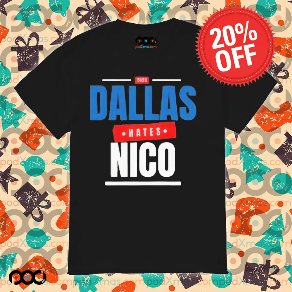 Dallas Hates Nico Why Did They Trade Luka Bring Back Luka To Dallas Shirt