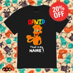 David That Is My Name shirt