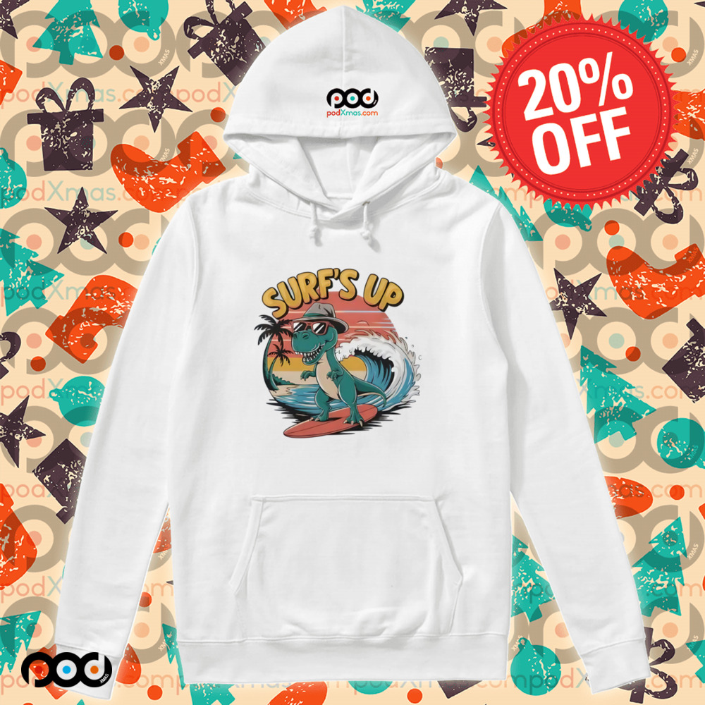 Dino Surf's Up dinosaur wearing sunglasses and a hat shirt Dino Surf's Up dinosaur wearing sunglasses and a hat shirt