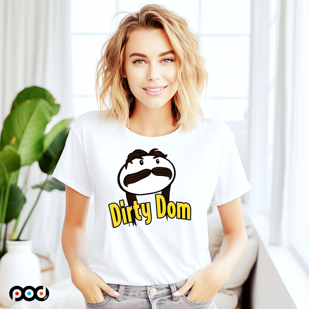 Dirty dom shirt