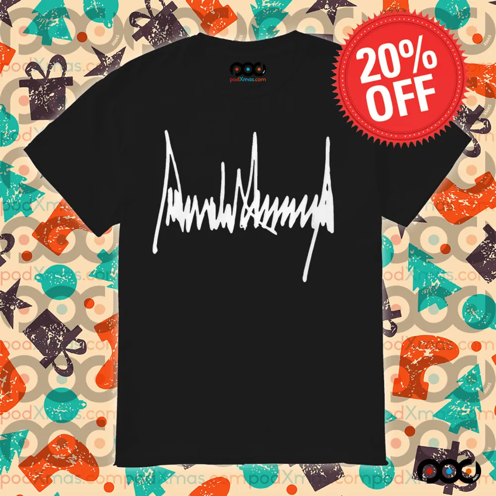 Donald J. Trump Signature shirt