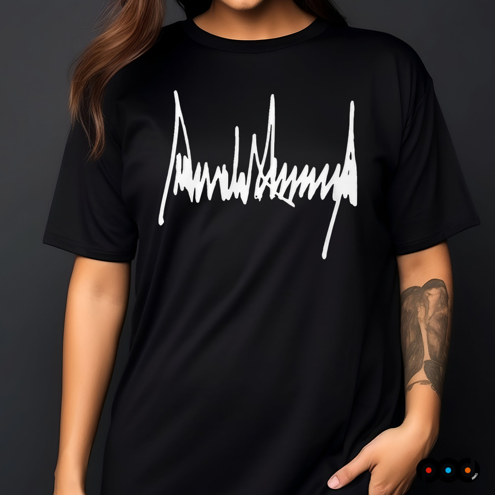 Donald J. Trump Signature shirt