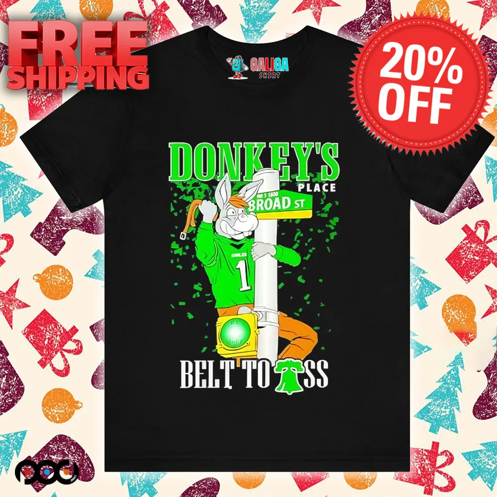 Donkey’s place belt to ass Philadelphia Eagles shirt