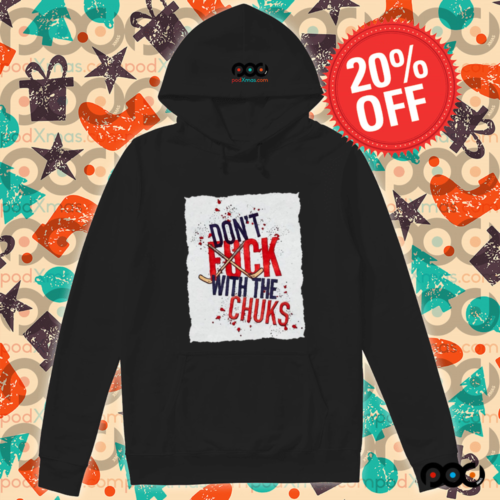 Don't fck with the chuks DFWTC shirt