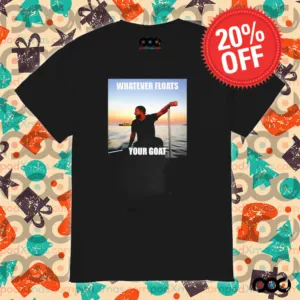 Drake whatever floats your goat shirt