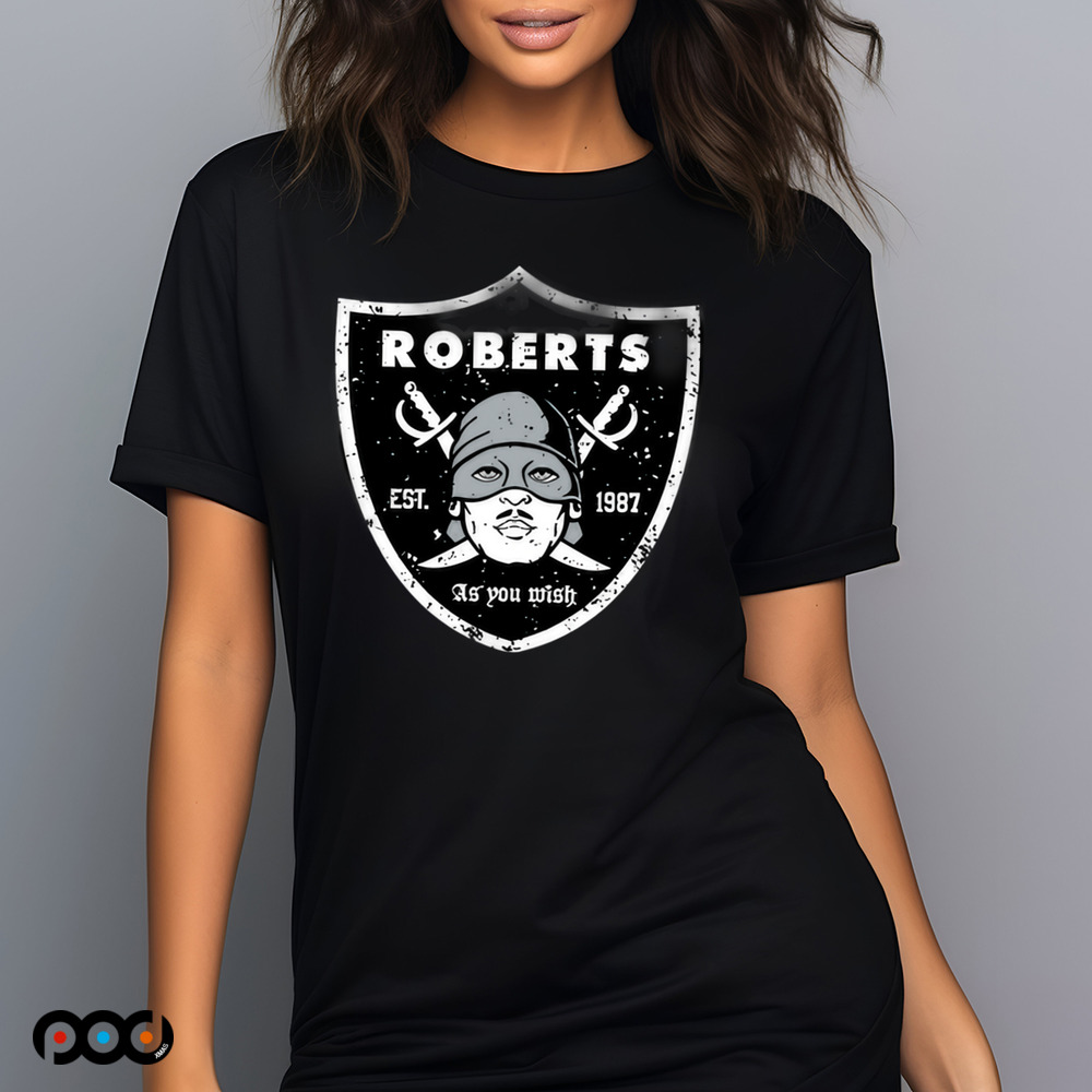 Dread Rider Roberts est 1987 as you wish shirt Dread Rider Roberts est 1987 as you wish shirt