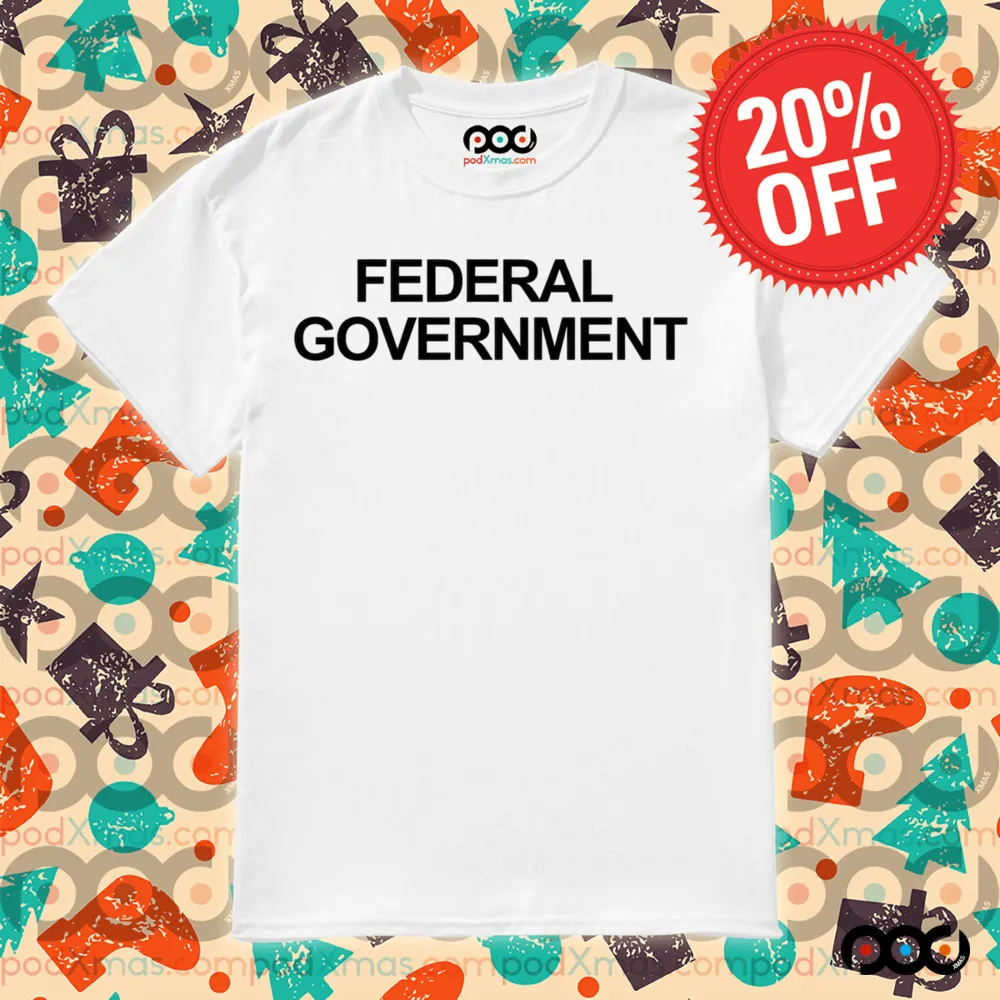 Elon Musk Federal Government Shirt