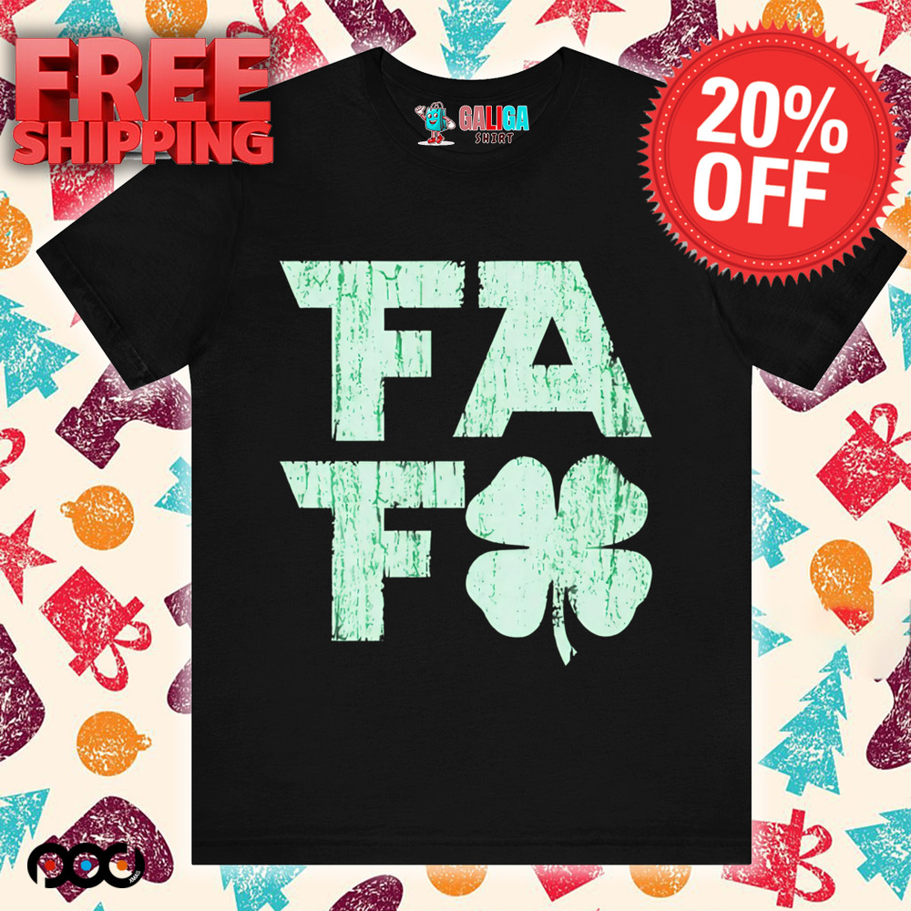FAF shamrock St.Patrick's day shirt