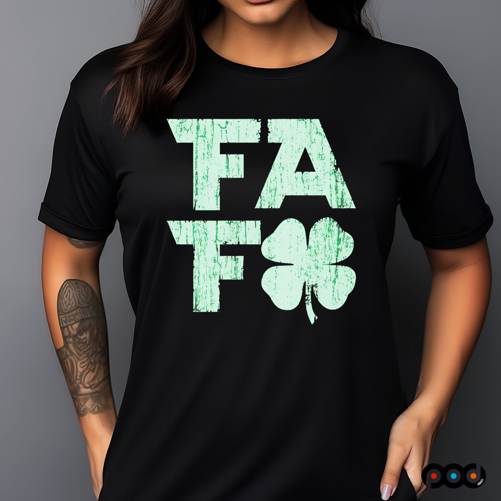 FAF shamrock St.Patrick's day shirt