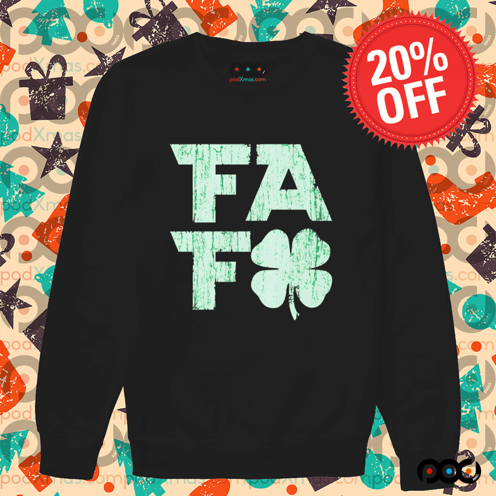 FAF shamrock St.Patrick's day shirt