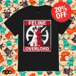 Feline overlord shirt