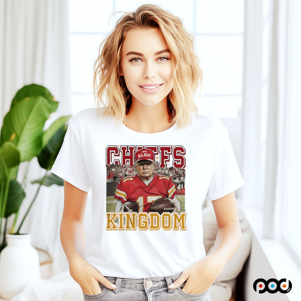 Trump fan Kansas City Chiefs Kingdom shirt