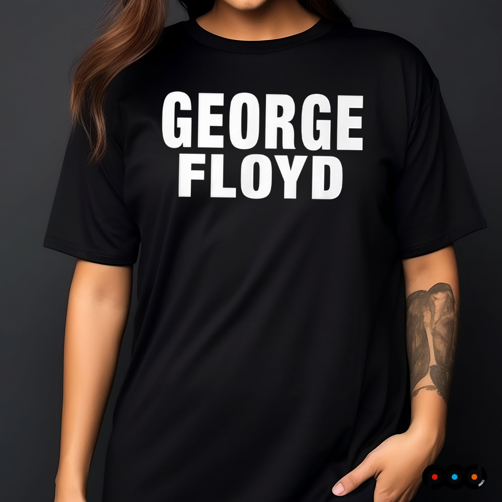 George floyd Shirt