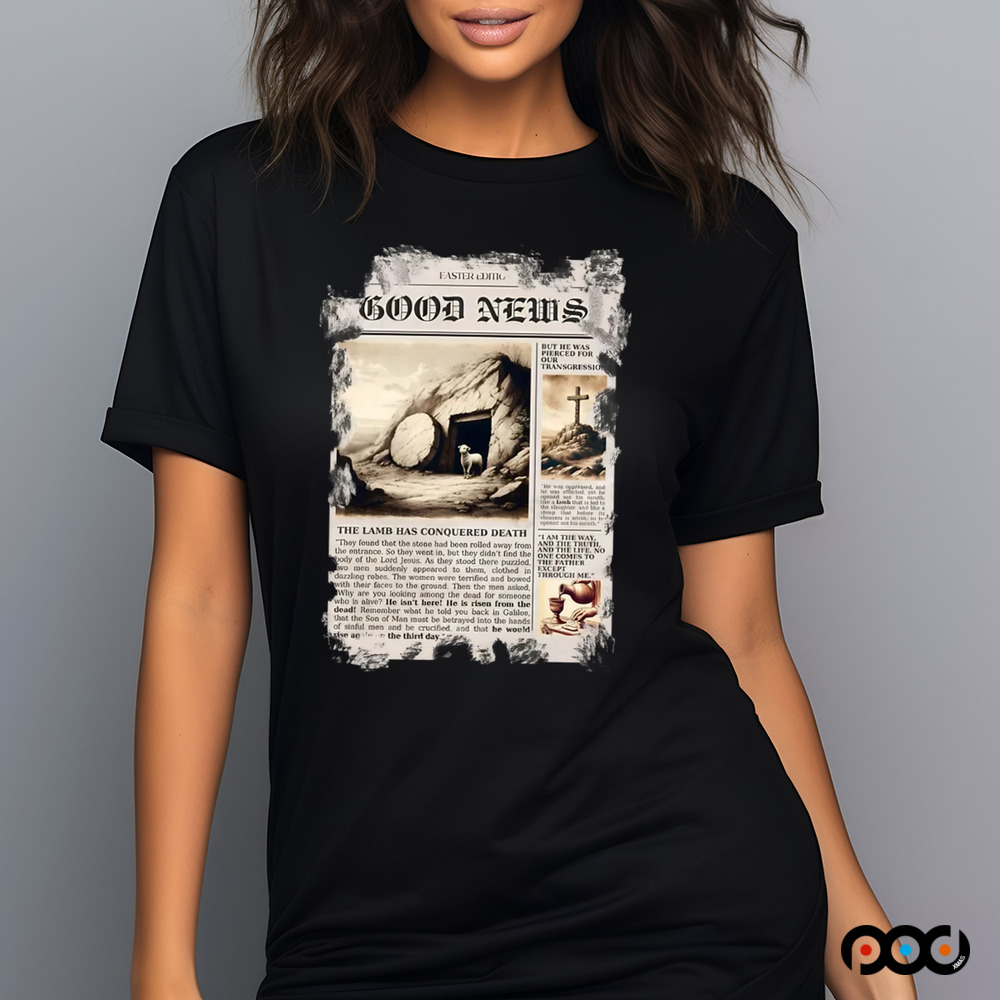 Good news christian easter edition the lamb has conquered death shirt