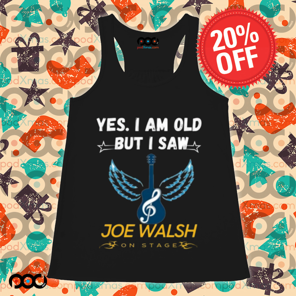 Guitar with Wings Yes I am Old But I saw Joe Walsh on state shirt