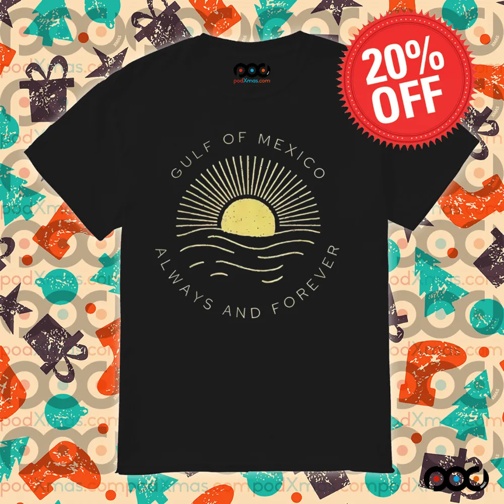Gulf of Mexico Always & Forever Sunset Shirt