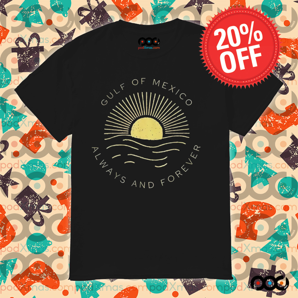 Gulf of Mexico Always & Forever Sunset Shirt