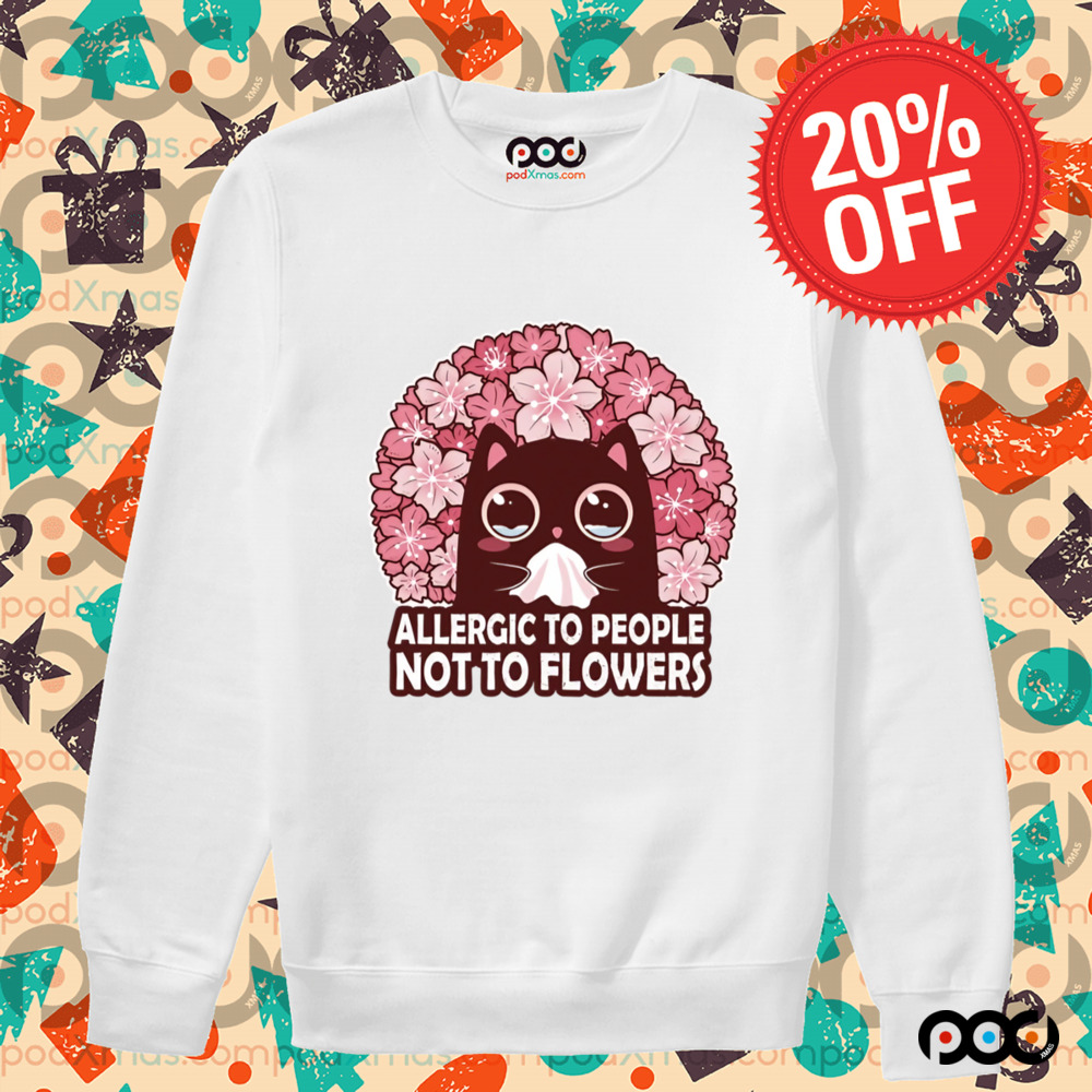 Hanami and Cat Allergic To People, Not To Flowers Cute Shirt