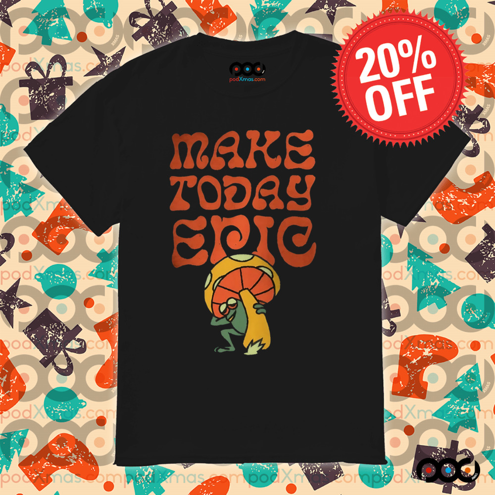Happy frog psychodelic make today epic Shirt