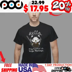 Hello My Name Is Inigo Montoya as Hello Kitty Shirt