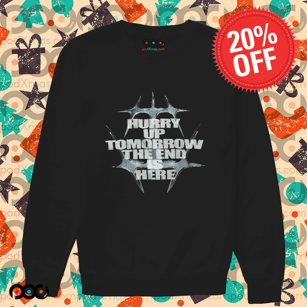 Hurry Up Tomorrow the end is here The Weeknd shirt