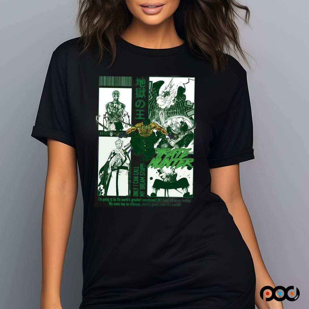 IDOLS ZORO Only I can call my dream stupid Shirt