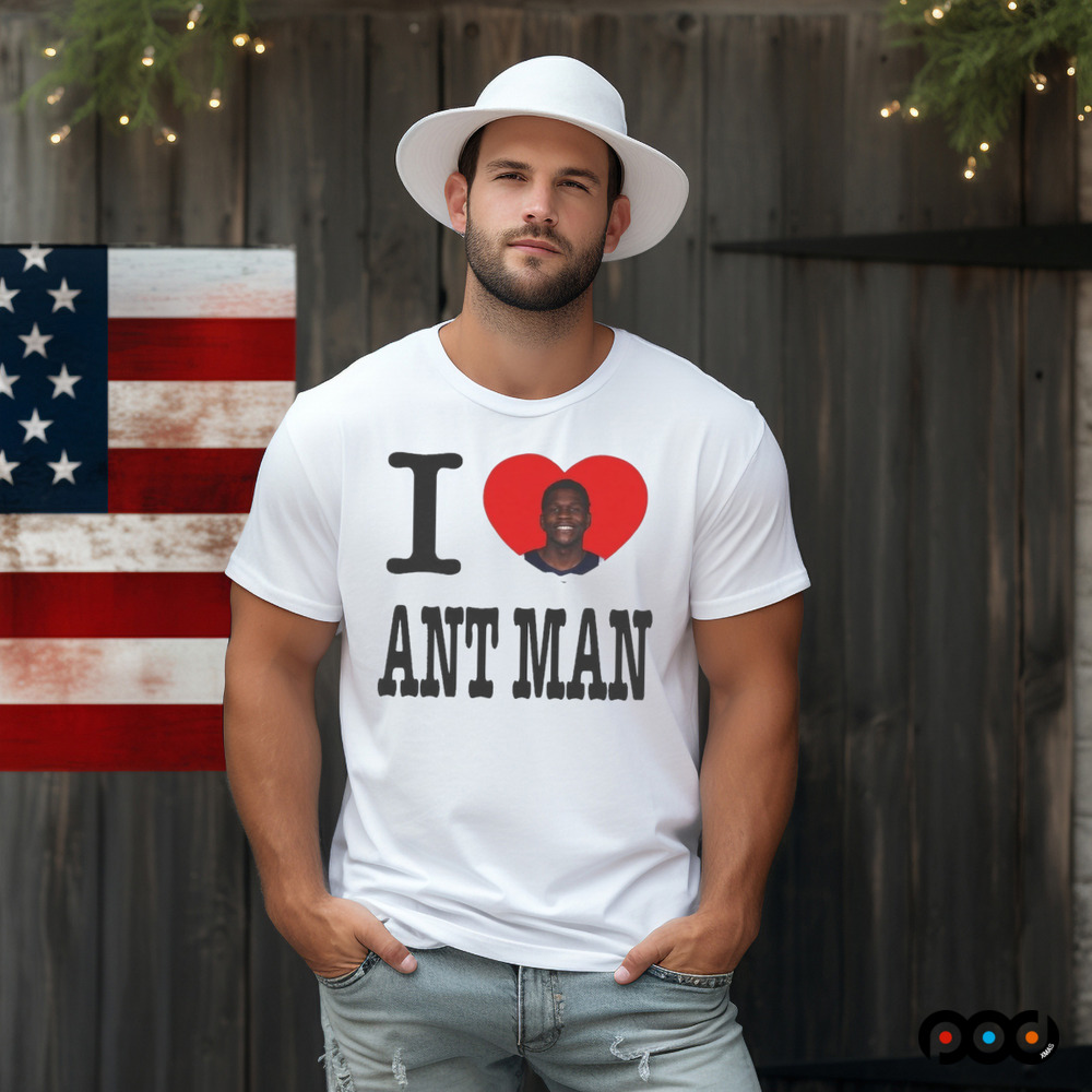 I Love Ant Man shirt