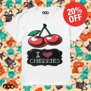 I Love Cherries Juicy and Bold Shirt