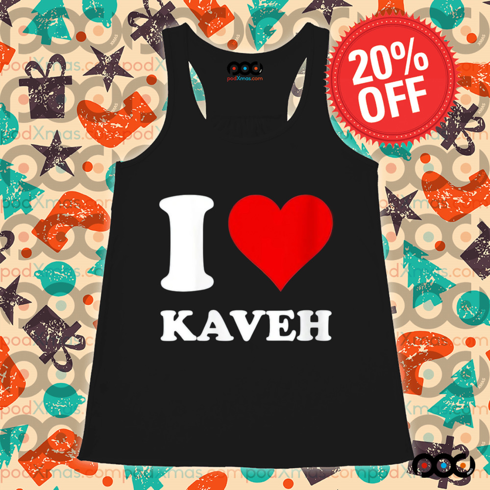 I Love Kaveh Shirt